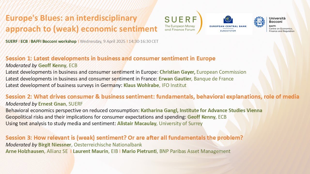 Europe's Blues: interdisciplinary approach to weak economic sentiment   SUERF-ECB-Bocconi 9 Apr 2025