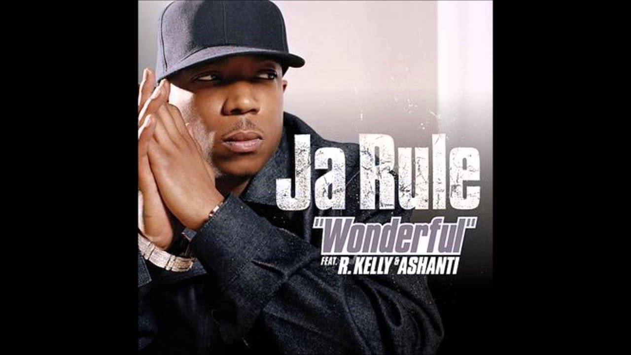 Wonderful (uncensored) - Ja Rule feat. R. Kelly & Ashanti