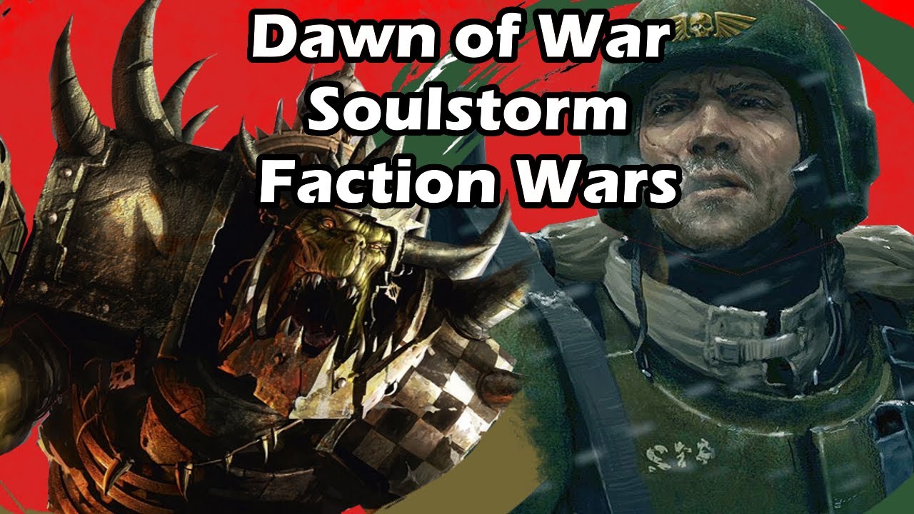 Dawn of War Soulstorm: Faction Wars 3 vs 3 Imperial Guard vs Orks