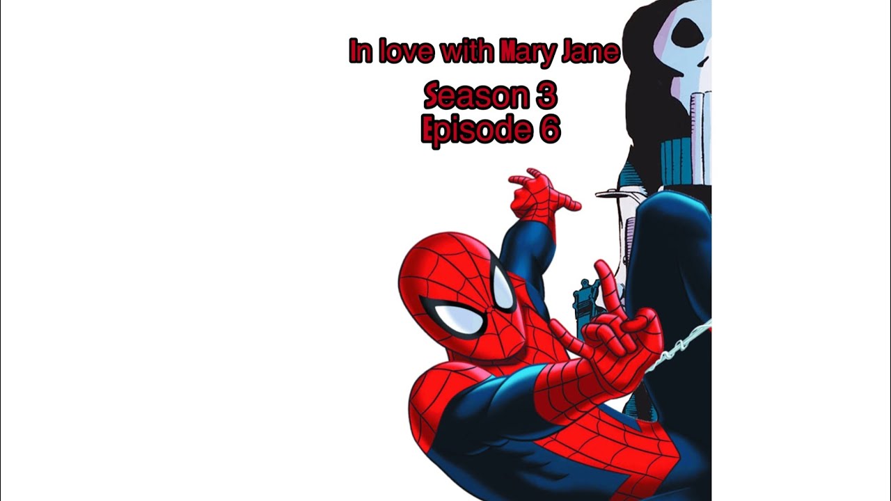 In love with Mary Jane :Season 3 Episode 6