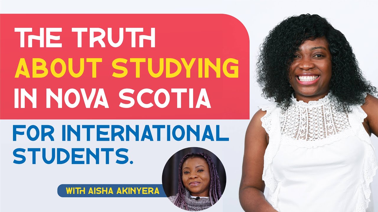 THE TRUTH about studying in Nova Scotia for International Students.