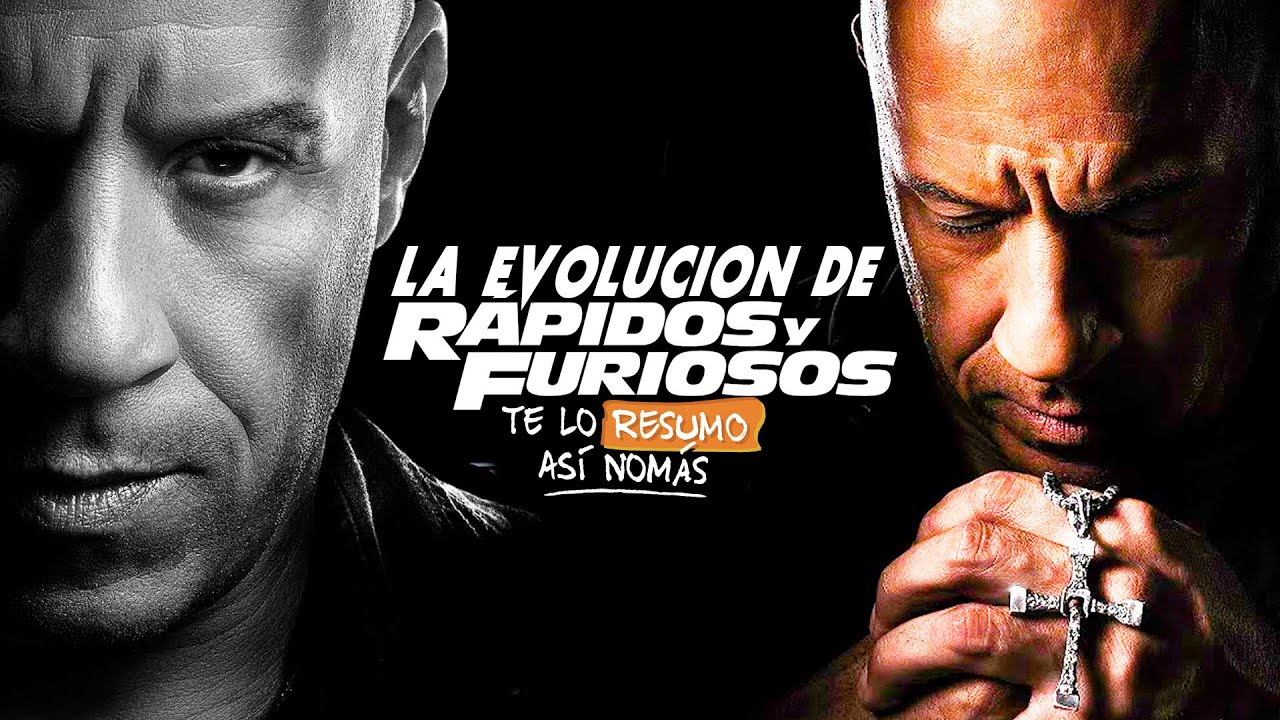 ¿Cómo Evolucionó La Saga De Rapidos Y Furiosos?