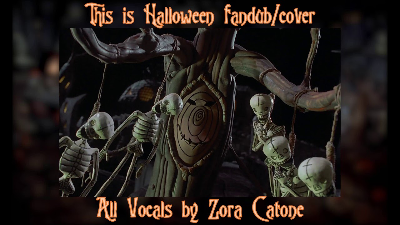 FANDUB: This is Halloween (from Tim Burton's The Nightmare Before Christmas)
