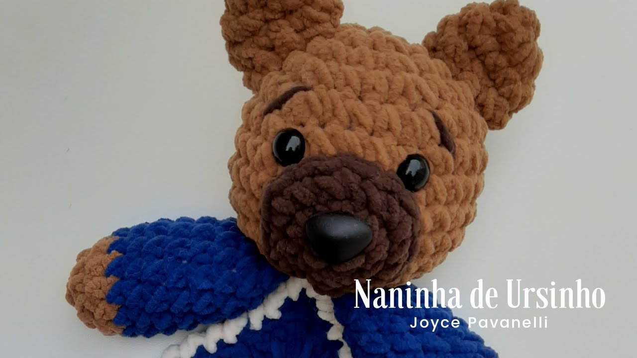 Naninha de Ursinho - Amigurumi - Parte 1