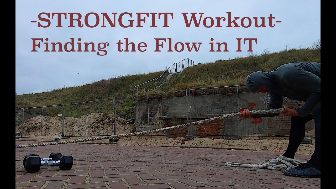 Strongfit Workout - Finding Flow in IT