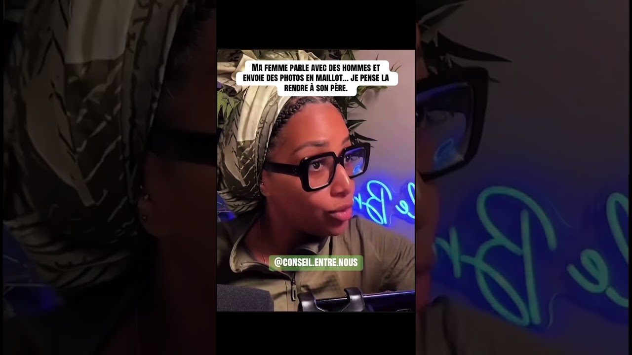 Ma femme parle avec des hommes et envoie des photos en maillot… je pense la rendre à son père