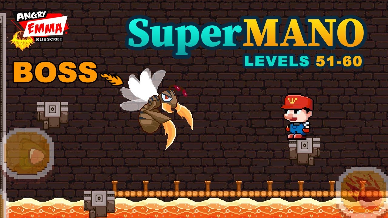 Super Mano - Levels 51-60 + BOSS