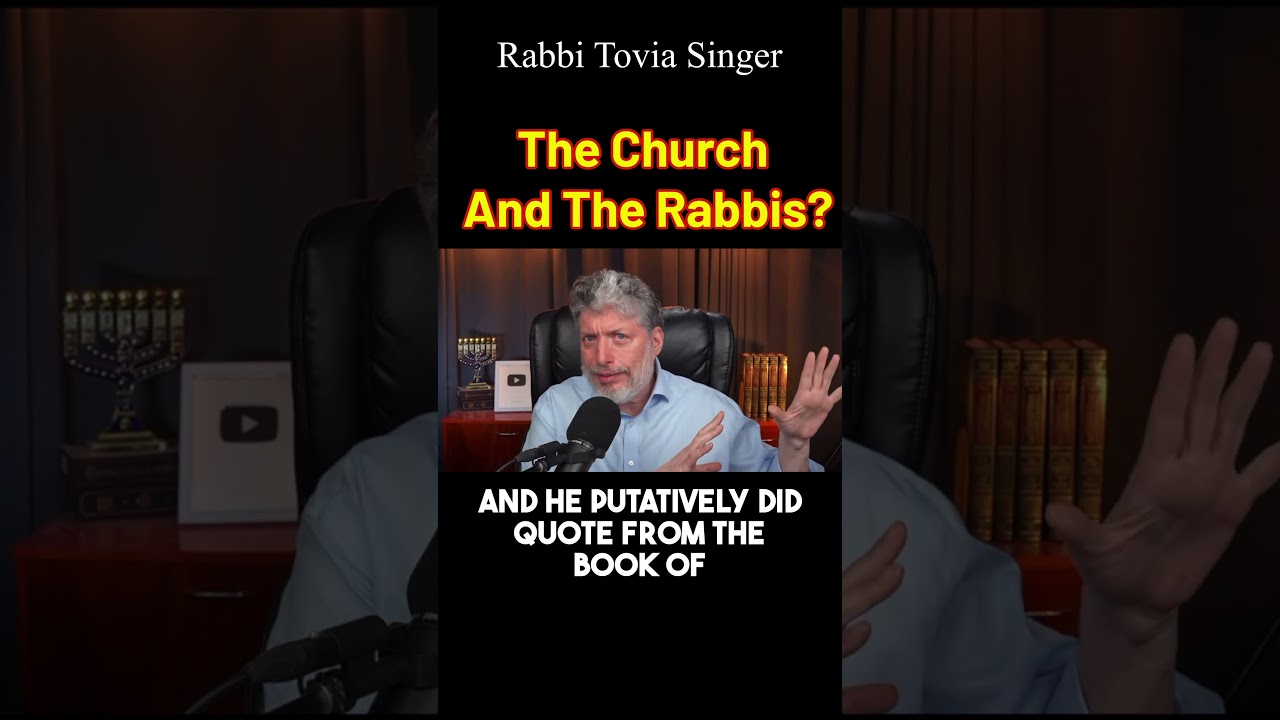 The Church Secretly Follows the Rabbis?! - Rabbi Tovia Singer