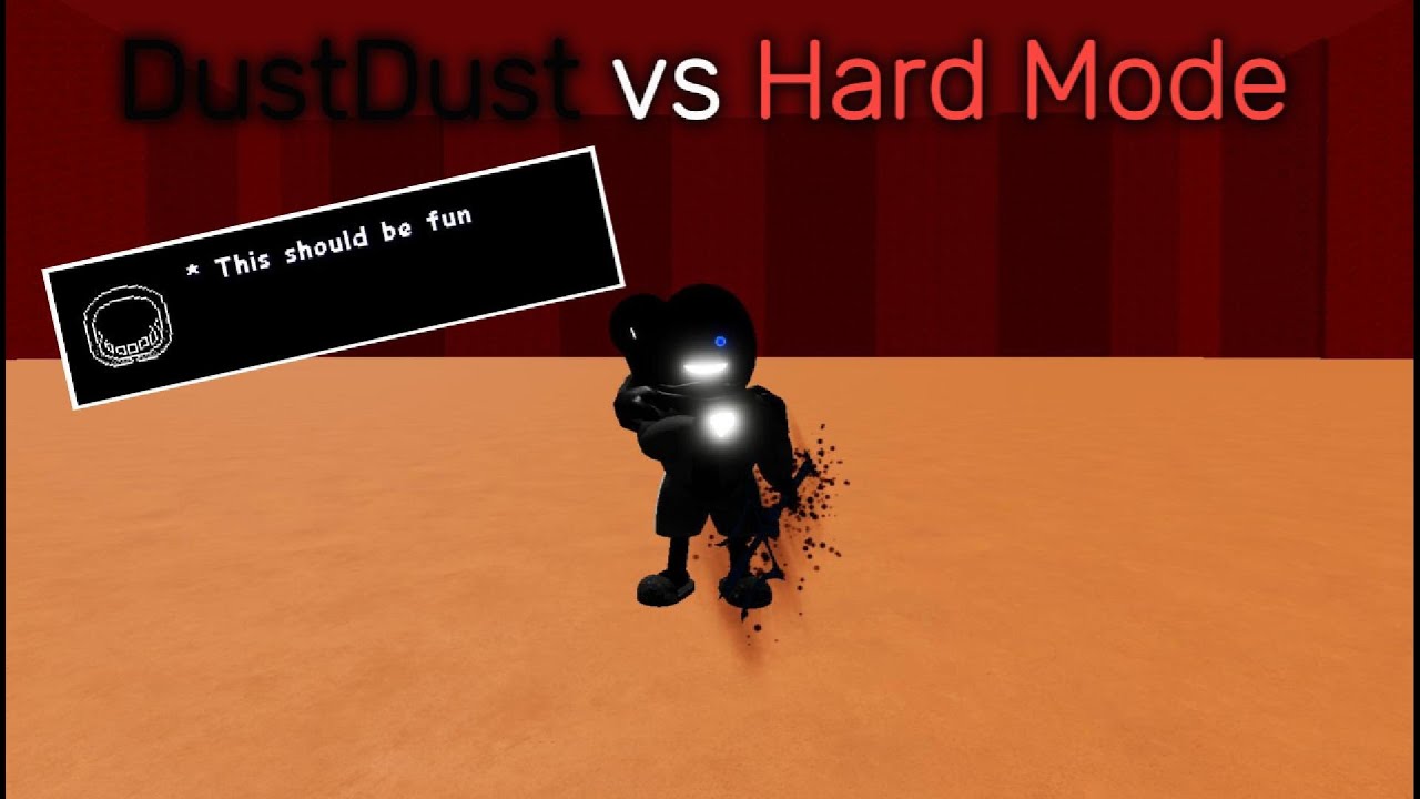 DustDust vs hard mode Ut3DBB (Undertale 3D Boss Battles)