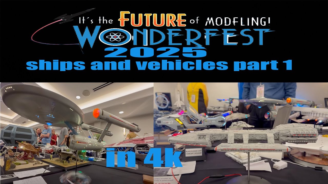 WONDERFEST  2025, star ships and vehicles part 1