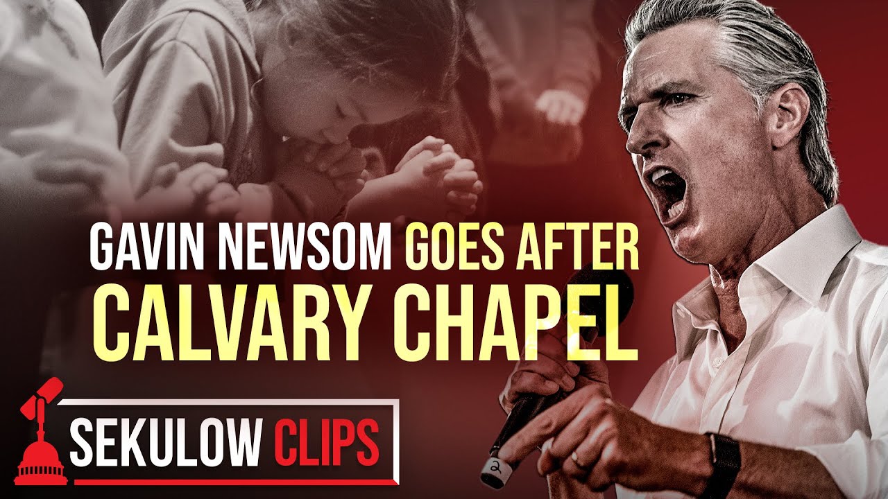 Gavin Newsom Goes After Calvary Chapel