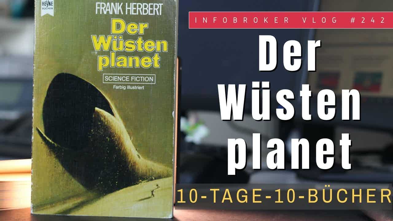 Dune - Der W&uuml;stenplanet - Frank Herbert - 10 Tage 10 B&uuml;cher - B&uuml;cherchallenge | infobroker vlog #242