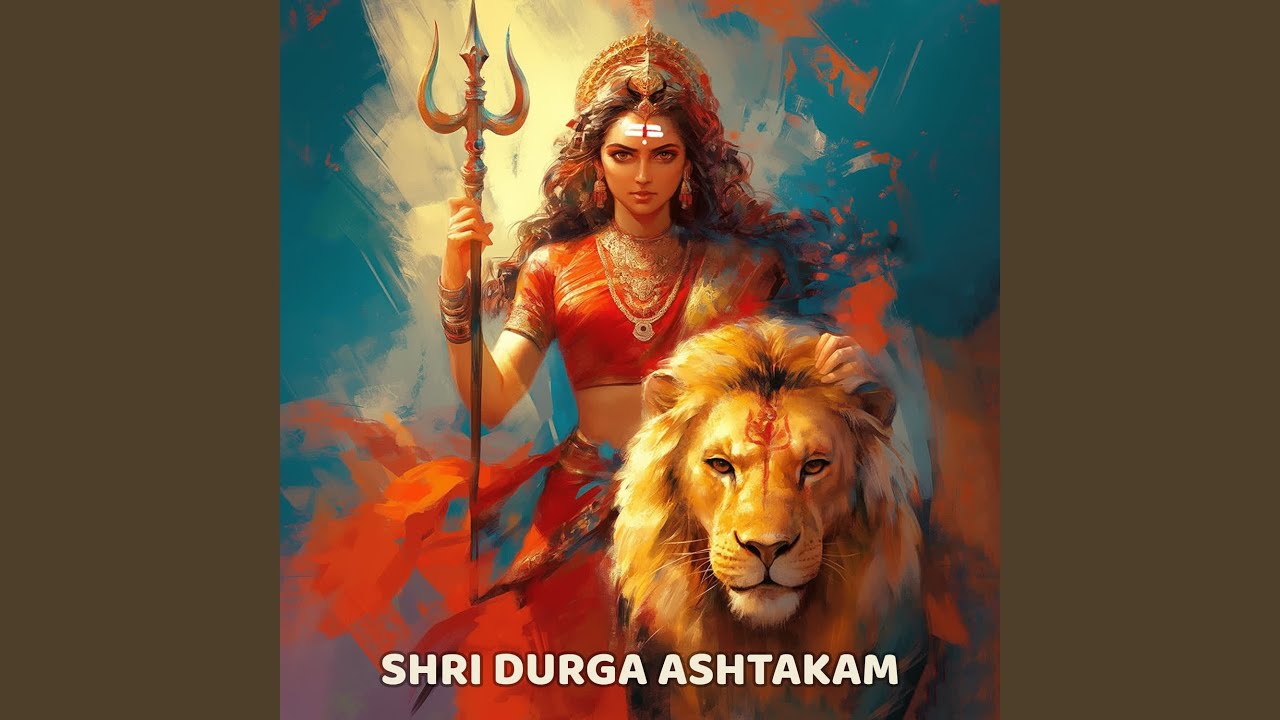 Shri Durga Ashtakam