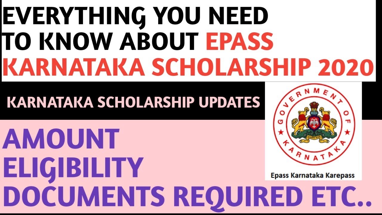 EPASS KARNATAKA 2020 | EPASS ELIGIBILITY | AMOUNT | DOCUMENTS REQUIRED FOR EPASS SCHOLARSHIP