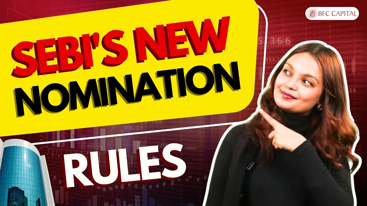 SEBI's New Nomination Rules 2025: A Complete Guide for Investors! | Nomination Rules Explained