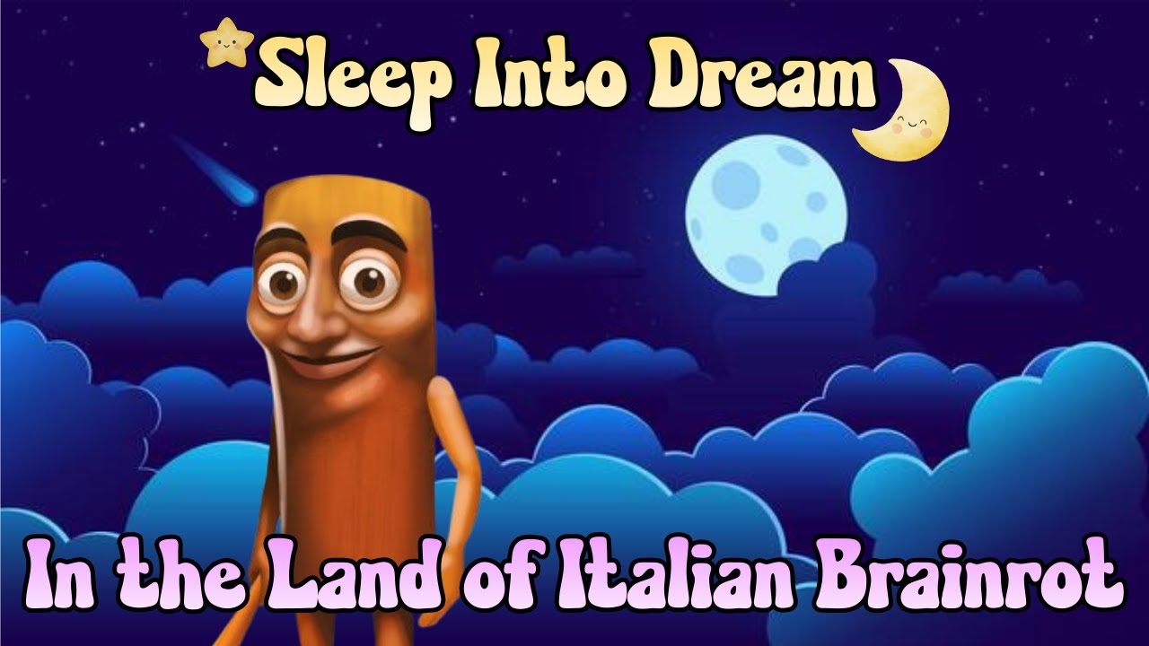Magical Bedtime Story with Italian Brainrot Characters | Kids Sleep Story - Relaxing Meditation 🌙💤