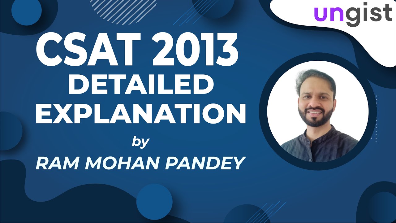 CSAT 2013 Solved Paper | UPSC CSAT 2013 Analysis | UPSC CSAT 2013 | By Ram Mohan Pandey | @UNGISTIAS
