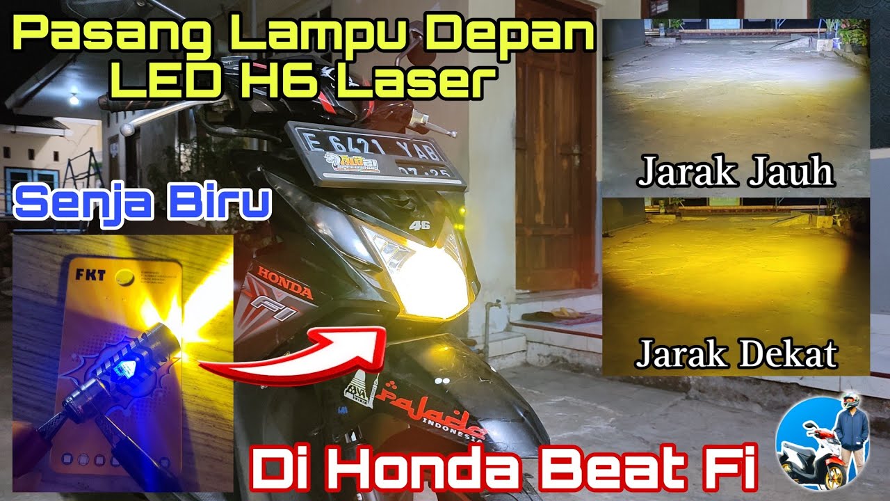Pasang Lampu Depan Led H6 Laser Di Honda Beat Fi Arus Listrik Bisa AC/DC, Hasil Cahayanya Bagus&Aman
