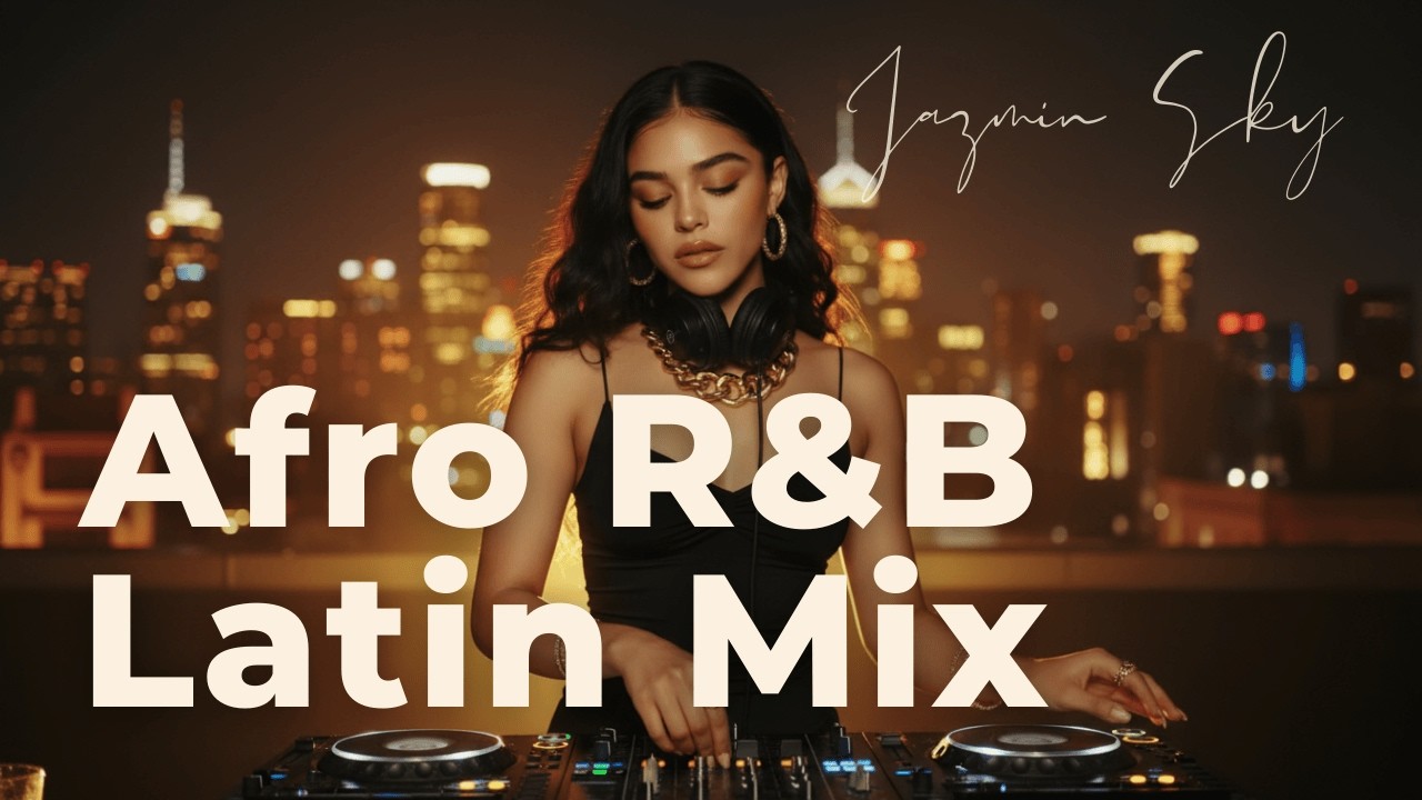 Afro R&B & Latin Grooves - 3AM Chill Vibes