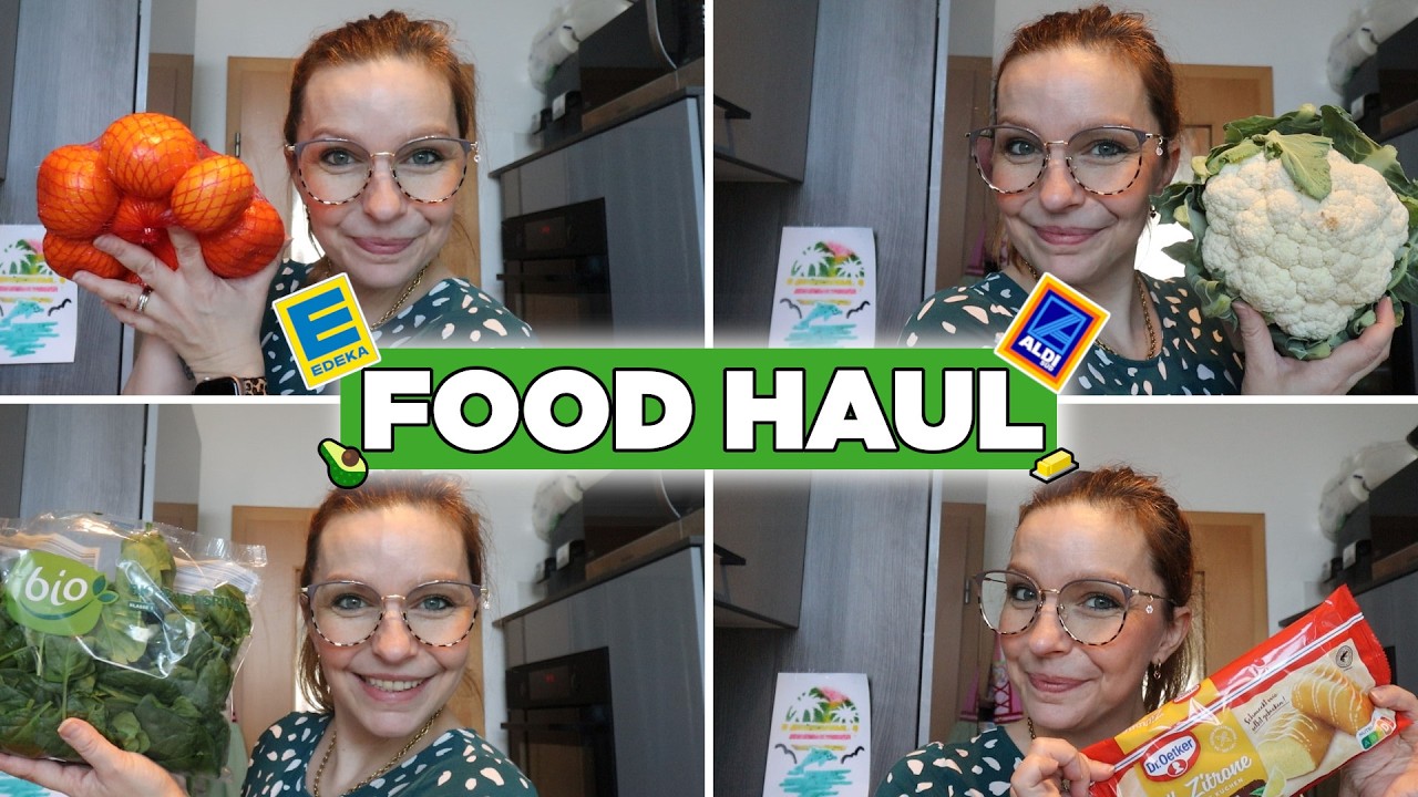 125&euro; FOOD HAUL | ALDI + EDEKA | Wocheneinkauf M&Auml;RZ 2026 (1) | Das sind WIR #foodhaul #aldi #edeka
