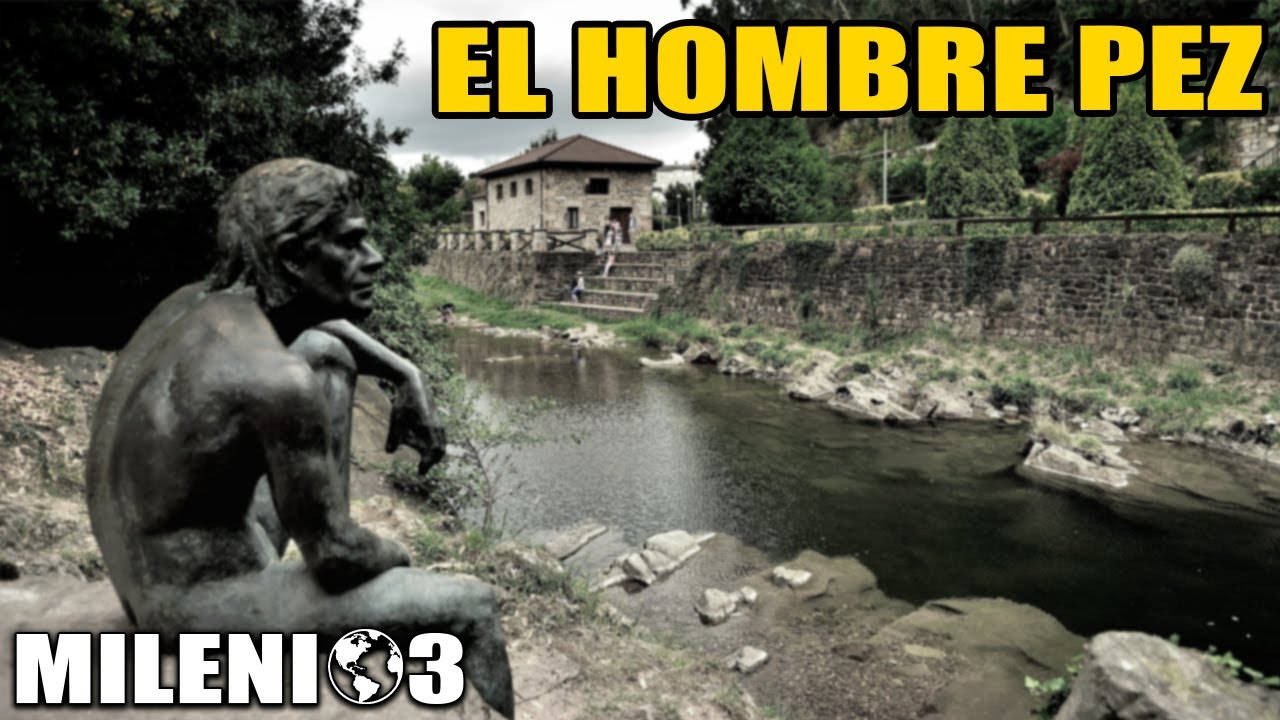 El hombre pez de Liérganes - Milenio 3 Podcast