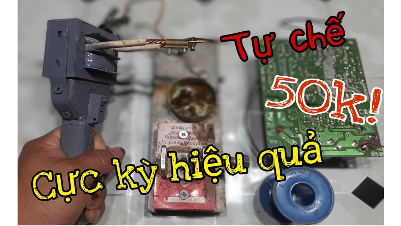 Mỏ hàn 50k tự chế CỰC HIỆU QUẢ và ĐƠN GIẢN
