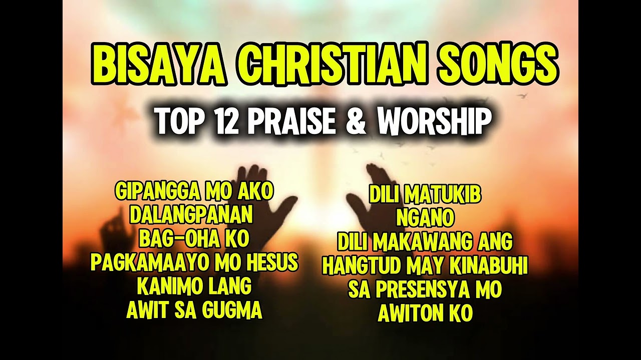 BEST BISAYA WORSHIP SONGS 2026 ✨🤍 | Cebuano Praise and Worship music 🎧 Christian Music 