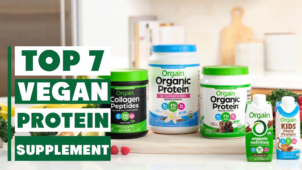 7 Best Vegan Protein Supplements You NEED to Try in 2025!