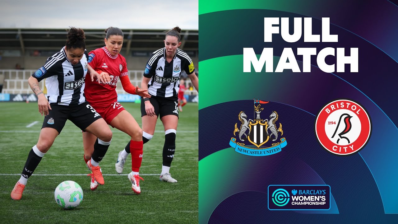 Full Match: Newcastle United v Bristol City | Barclays Women's Championship