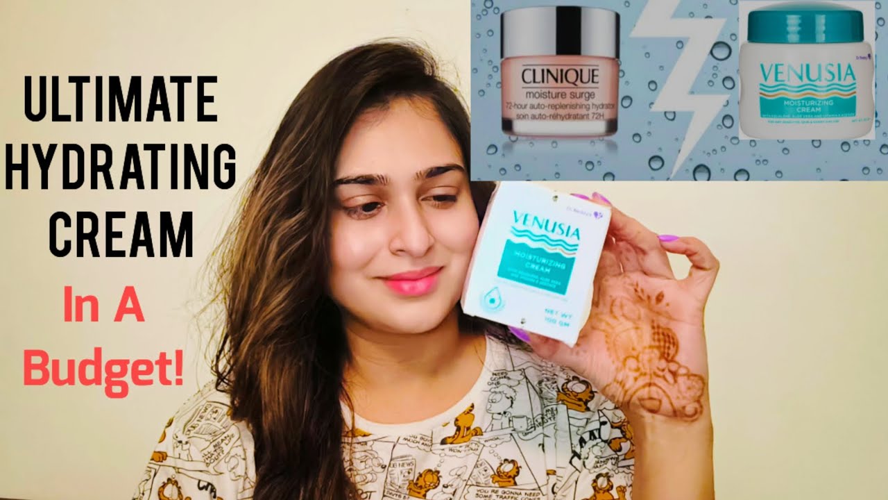 Hydrating Moisturizing Cream In A Budget | Dupe Of Clinique Moisture Surge | Venusia Dr. Reddy's