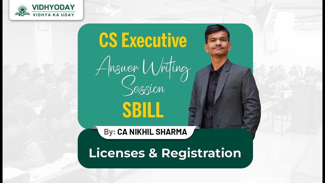 Various License and Registration I Answer Writing Session I CA Nikhil Sharma I SBILL