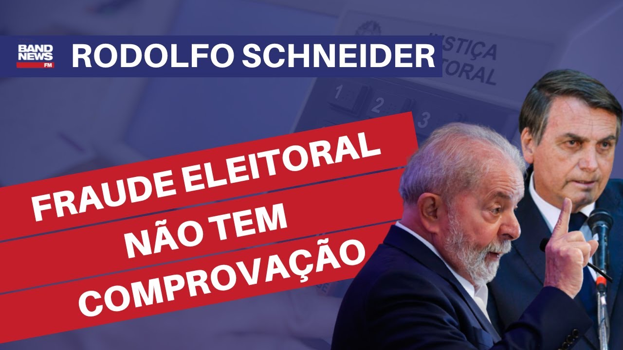 &ldquo;Est&atilde;o pintando um quadro de grande fraude eleitoral que n&atilde;o tem comprova&ccedil;&atilde;o&rdquo; | Rodolfo Schneider