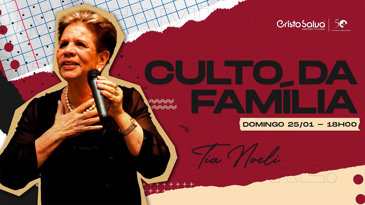 Cristo Salva || Domingo Noite | Tia Noeli - A Soberania de Deus | 25/01/2026
