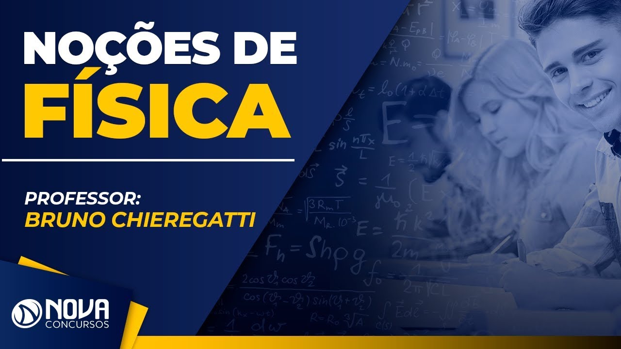 Maratona de Questões PRF: Noções de Física | Prof. Bruno Chieregatti