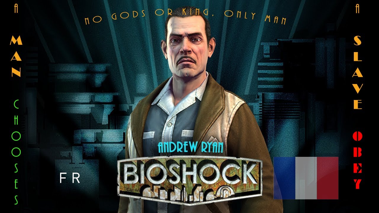 Bioshock Collection (Fr) La Fin d'Andrew Ryan + Révélation