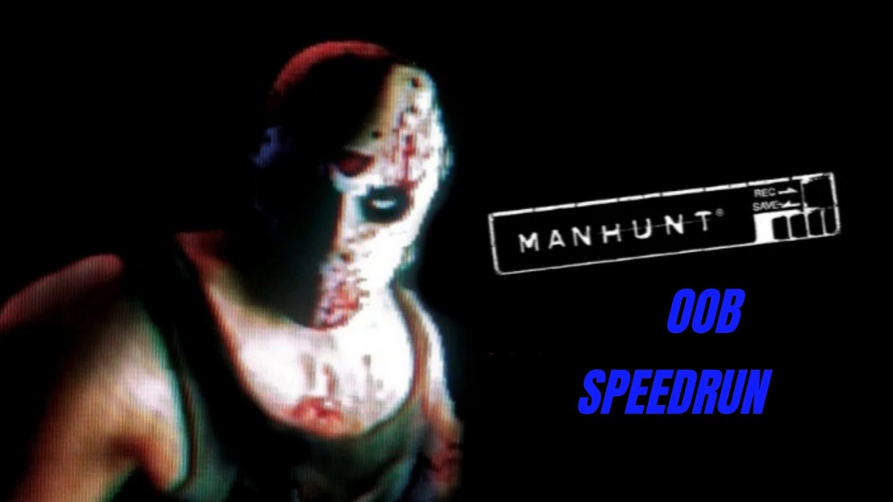 Manhunt 1 Any% OOB Speedrun. View Of Innocence 2:27 