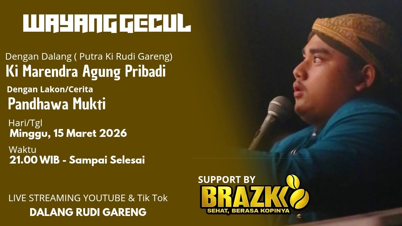 LIVE STREAMING WAYANG GECUL KI MARENDRA AGUNG P Lkn PANDHAWA MUKTI  | 15/03/2026
