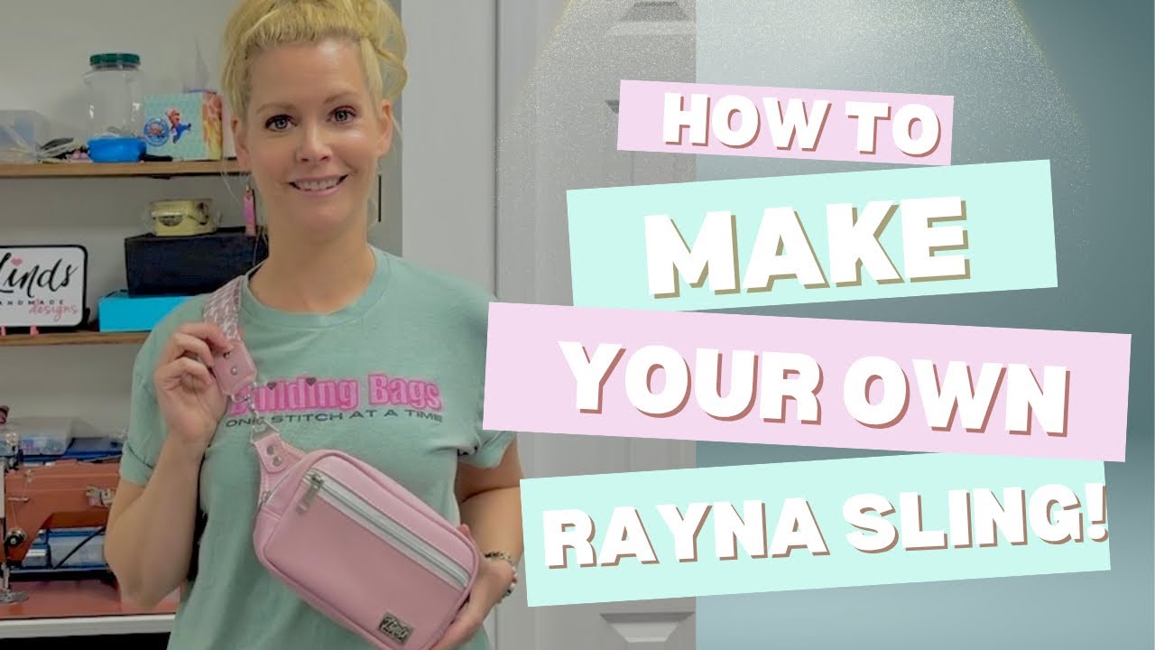 Making a Rayna Sling