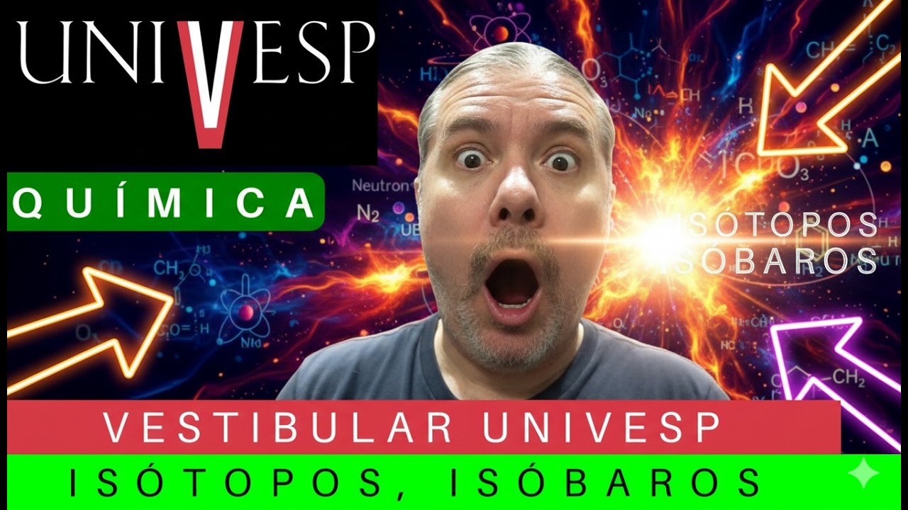 UNIVESP ⚗️ VESTIBULAR 2026: Correção de Prova #univesp 2025 QUÍMICA