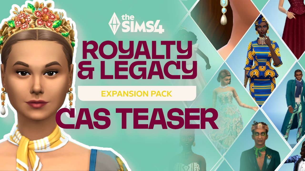 Разбор тизера дополнения Royalty and Legacy для режима создания персонажа в The Sims 4!