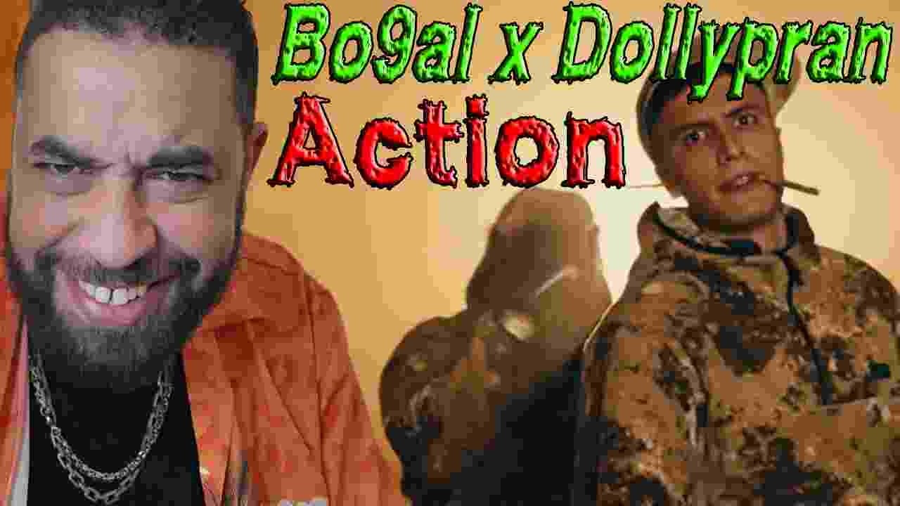 Bo9al x Dollypran - Action reaction