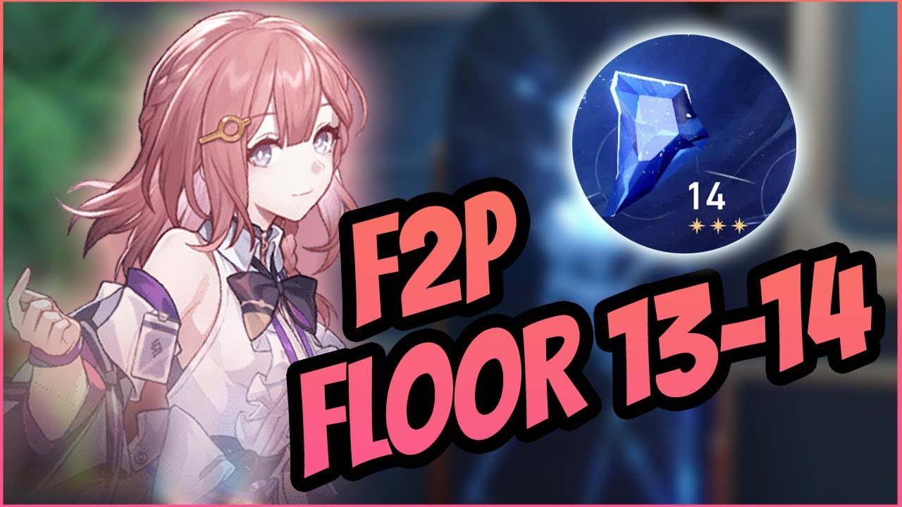 Pure F2P Forgotten Hall Floor 13 & 14 3 Star Guide | Honkai Star rail