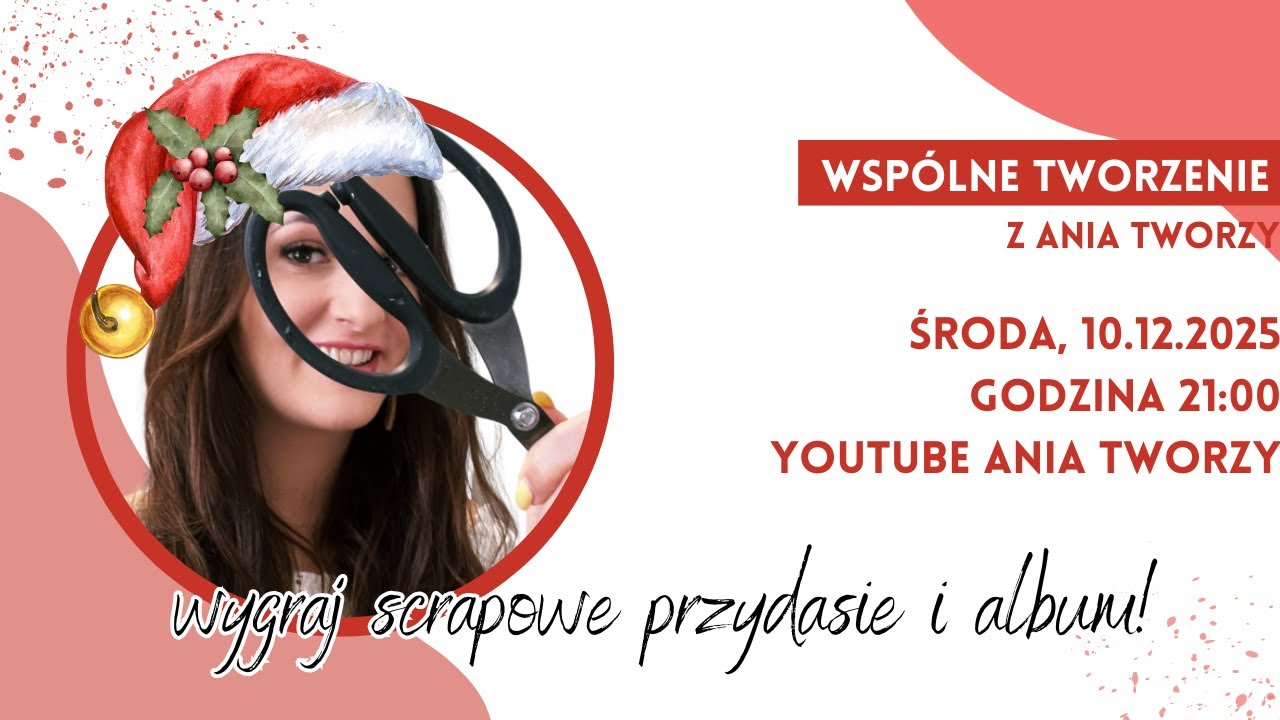 WSPÓLNE TWORZENIE ALBUMU - wygraj przydasie i mój album! - scrapbooking Ania Tworzy