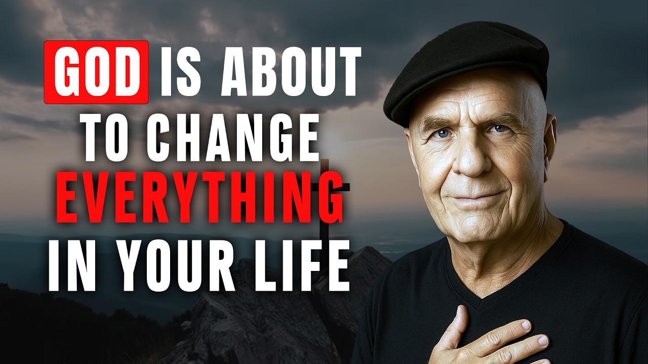 Wayne Dyer REVEALS how God will CHANGE EVERYTHING FOR THE BETTER—HAVE FAITH IN HIM