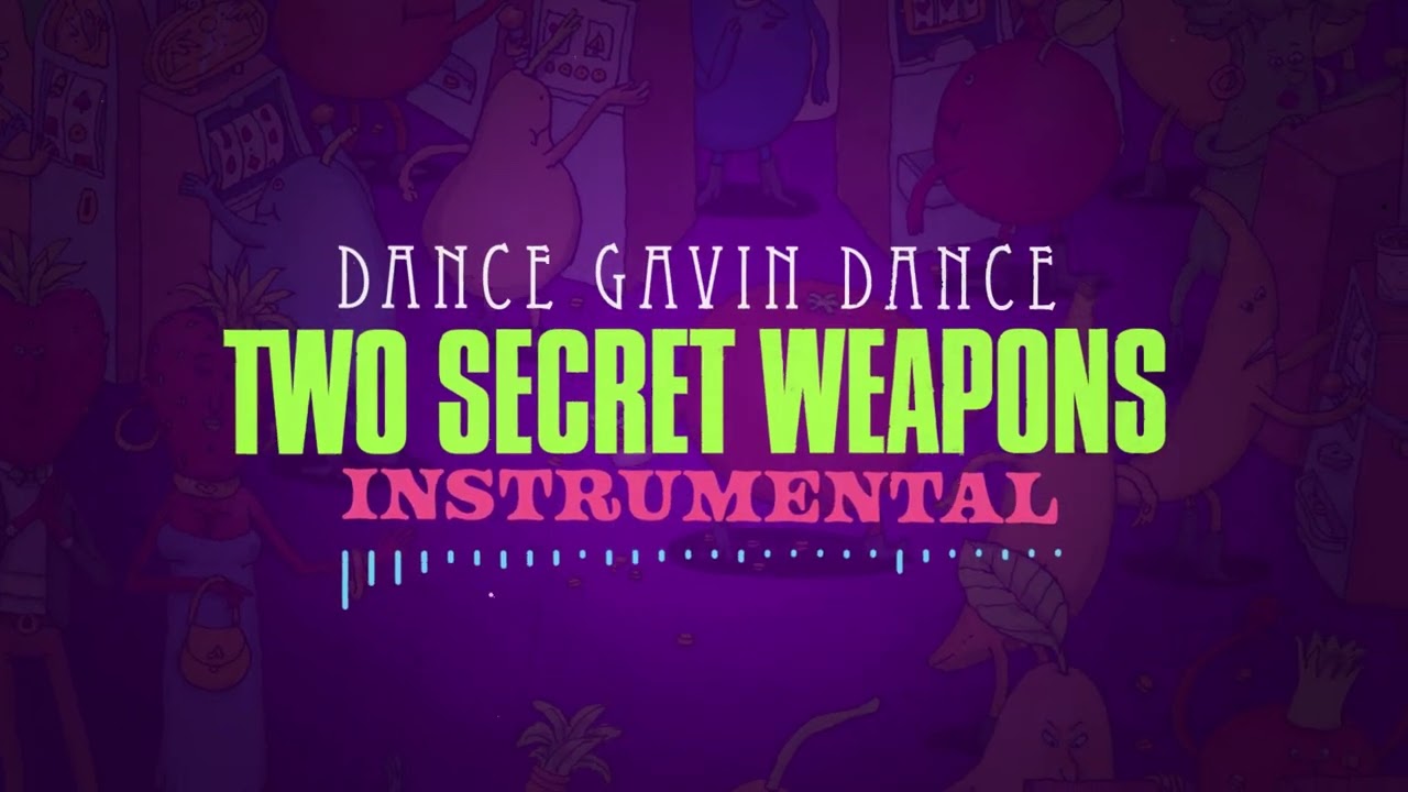 Dance Gavin Dance - Two Secret Weapons (Instrumental)