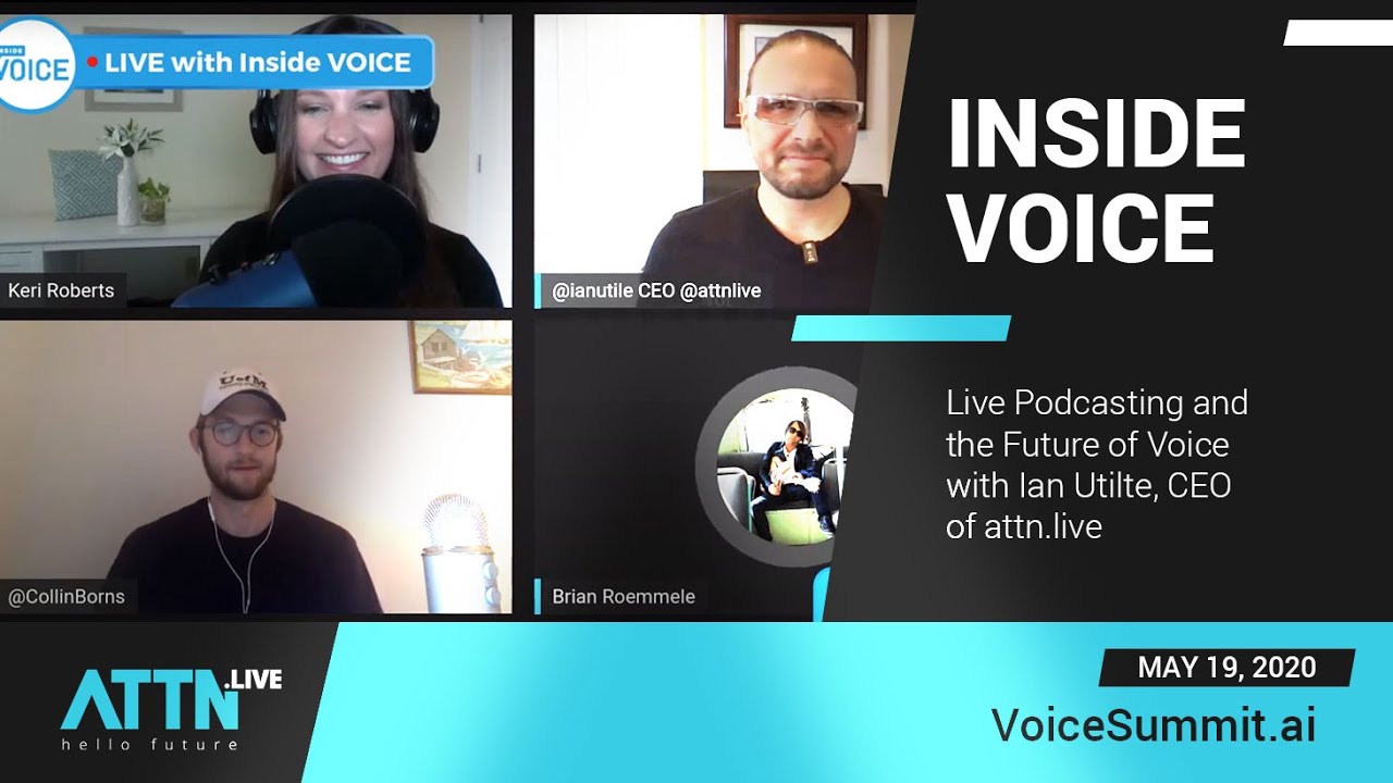 Inside VOICE | LIVE | Live Podcasting and the Future of Voice | Ian Utile