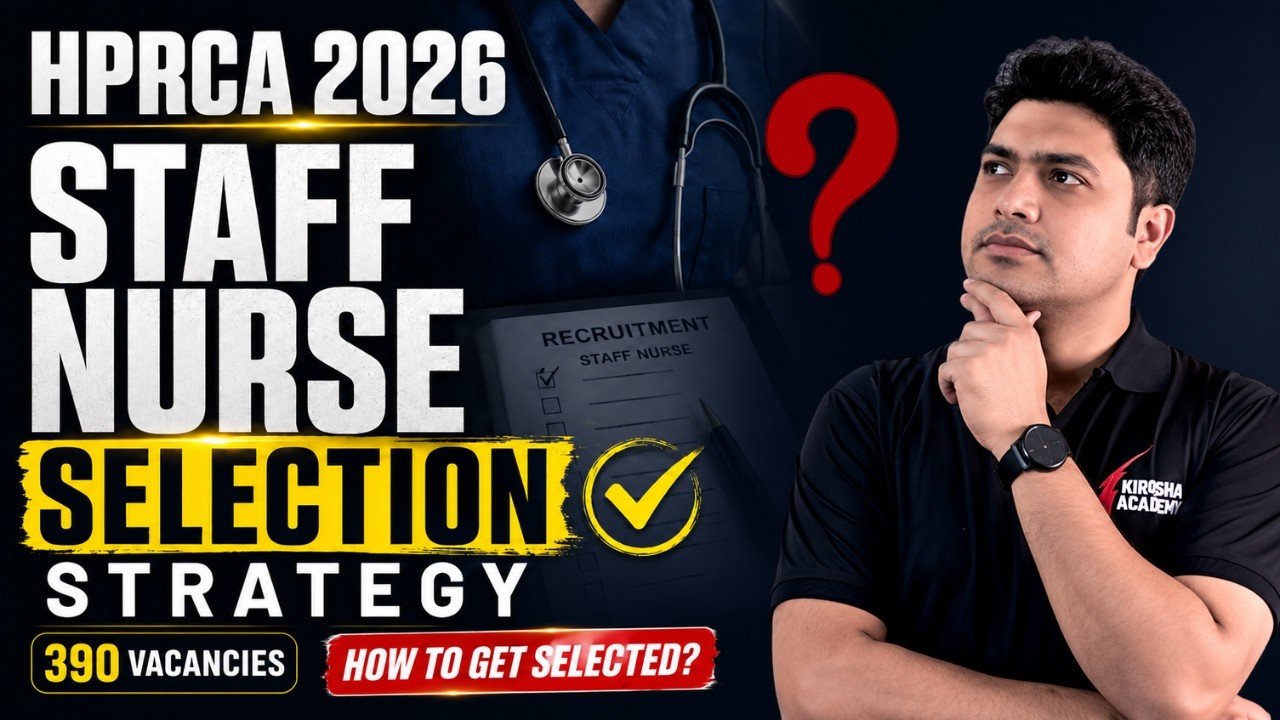 HPRCA MEIN SELECTION KAISE LE? | Staff Nurse 2026 Complete Strategy
