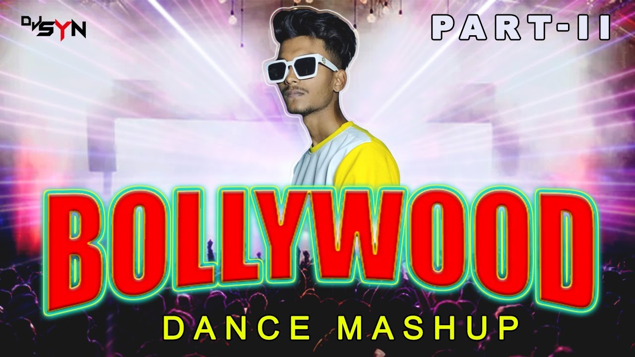 BOLLYWOOD DANCE MASHUP PART ||  DJ SYN #mashup #dj #bollywoodmashup #dancemashup