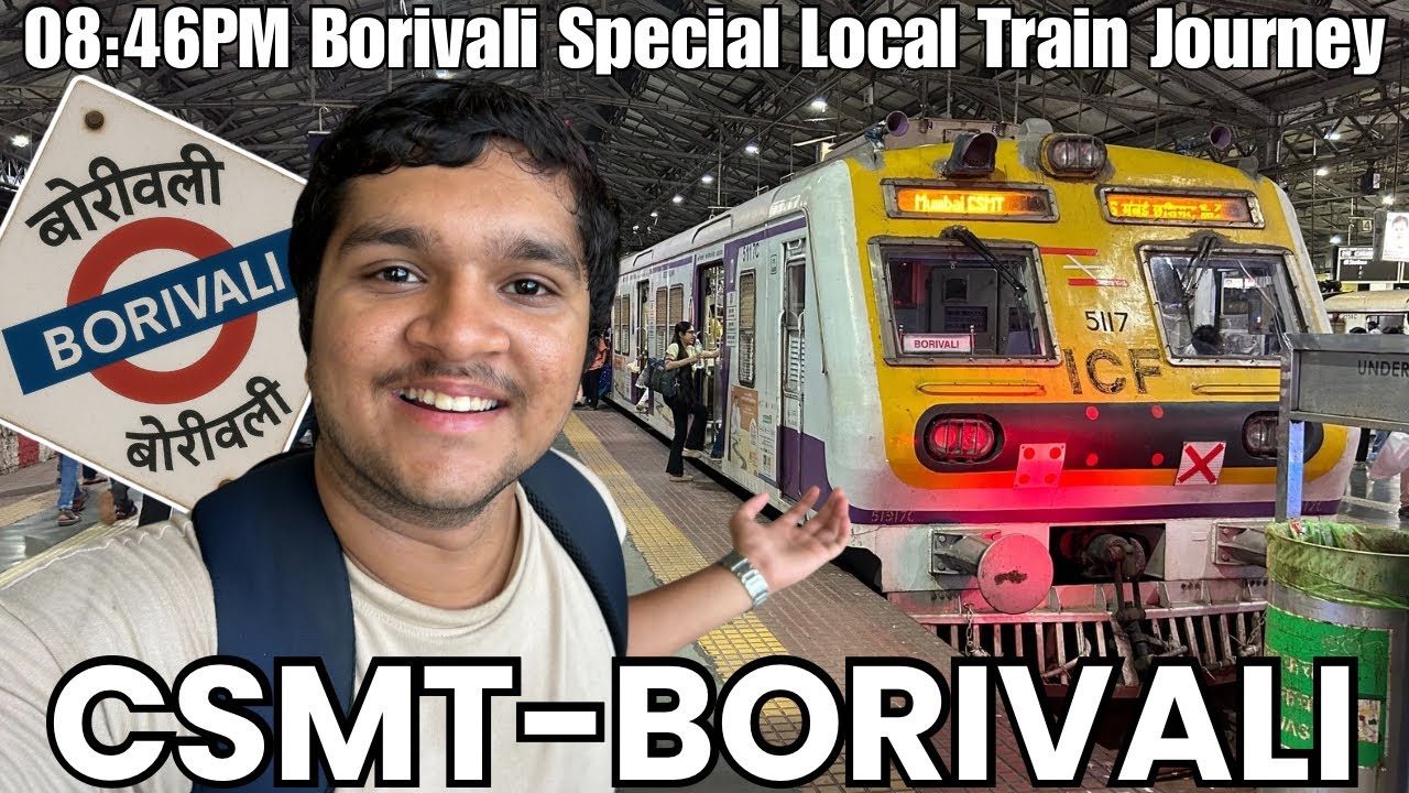 Csmt-Borivali Special Journey Via Harbour Line 🚂😃 | 08:46pm Borivali Special Train Journey 