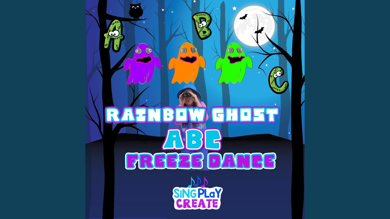 Rainbow Ghosts ABC Freeze Dance Song